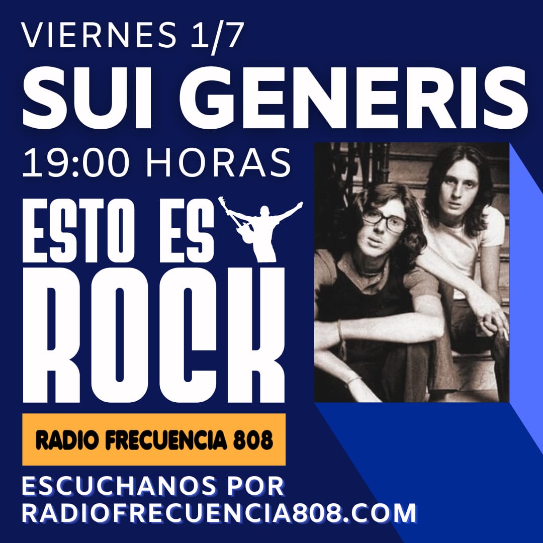 ´´Esto es Rock´´; SUI GENERIS… Grabación 1° de julio