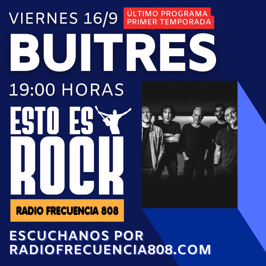 Escuchá el último programa de la 1er temporada de “Esto es Rock”